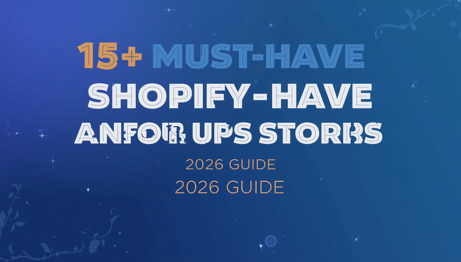 15+ Must-Have Shopify Apps for UK Stores (2026 Guide)